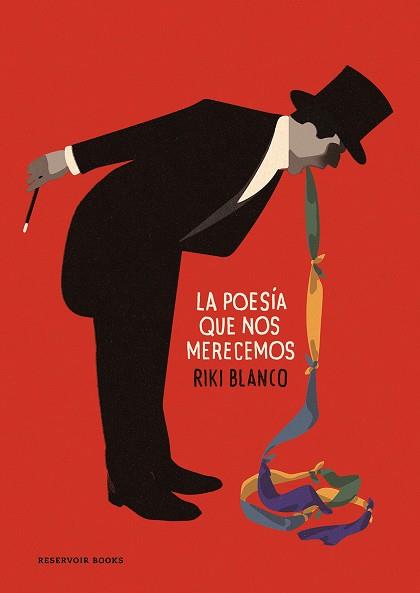 POESÍA QUE NOS MERECEMOS, LA | 9788417910686 | BLANCO, RIKI | Llibreria L'Illa - Llibreria Online de Mollet - Comprar llibres online