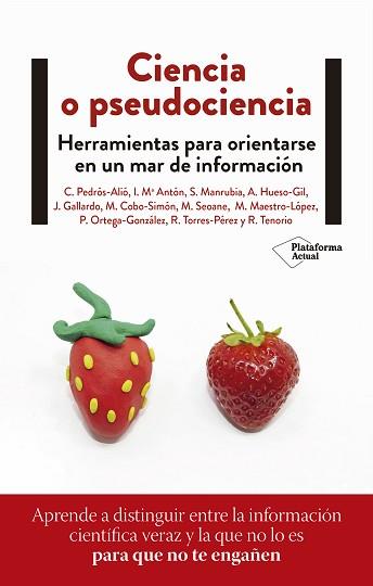 CIENCIA O PSEUDOCIENCIA | 9788418927300 | PEDRÓS, CARLOS/ANTÓN, INÉS Mª/MANRUBIA, SUSANNA/HUESO, MARÍA DE LOS ÁNGELES/GALLARDO, JOSÉ/COBO, MAR