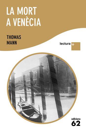 MORT A VENECIA, LA | 9788429765366 | MANN, THOMAS | Llibreria L'Illa - Llibreria Online de Mollet - Comprar llibres online