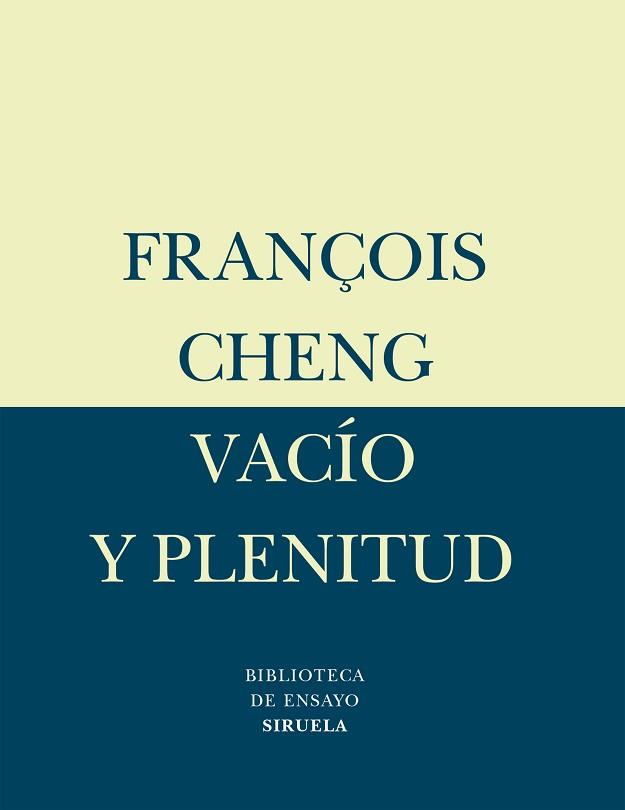 VACIO Y PLENITUD | 9788478447695 | CHENG, FRANÇOIS | Llibreria L'Illa - Llibreria Online de Mollet - Comprar llibres online