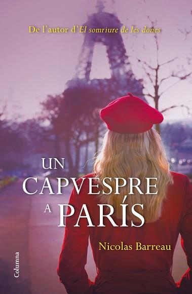CAPVESPRE A PARÍS, UN | 9788466416139 | BARREAU, NICOLAS | Llibreria L'Illa - Llibreria Online de Mollet - Comprar llibres online