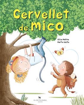 CERVELLET DE MICO | 9788419747112 | MOLINA, ELISA | Llibreria L'Illa - Llibreria Online de Mollet - Comprar llibres online