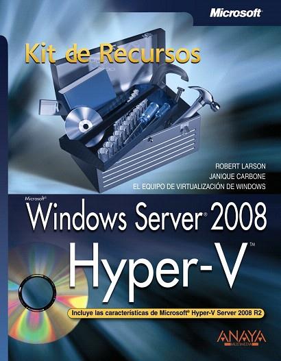 WINDOWS SERVER 2008 HYPER-V | 9788441526624 | LARSON, ROBERT