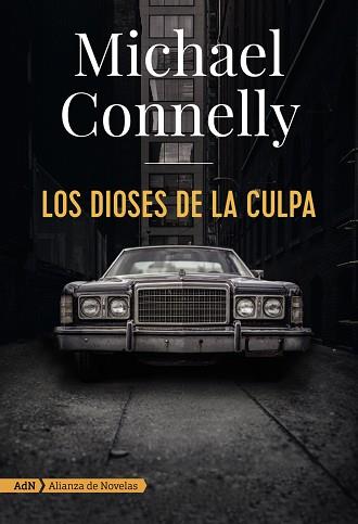 DIOSES DE LA CULPA, LOS | 9788491810872 | CONNELLY, MICHAEL | Llibreria L'Illa - Llibreria Online de Mollet - Comprar llibres online
