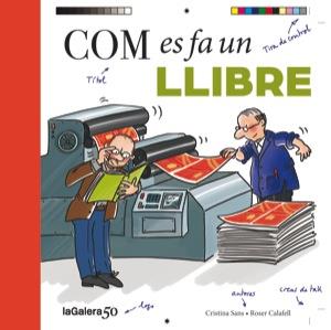 COM ES FA UN LLIBRE | 9788424649456 | SANS, CRISTINA | Llibreria L'Illa - Llibreria Online de Mollet - Comprar llibres online