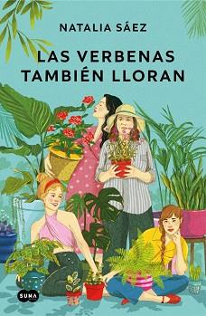 VERBENAS TAMBIÉN LLORAN, LAS | 9788419835550 | SÁEZ, NATALIA | Llibreria L'Illa - Llibreria Online de Mollet - Comprar llibres online