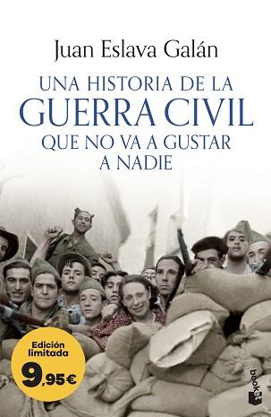 HISTORIA DE LA GUERRA CIVIL QUE NO VA A GUSTAR A NADIE, UNA | 9788408323785 | ESLAVA GALÁN, JUAN | Llibreria L'Illa - Llibreria Online de Mollet - Comprar llibres online