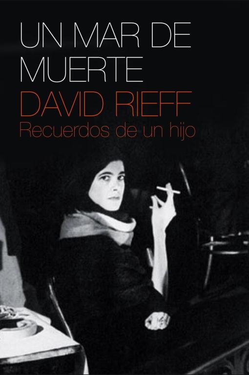 MAR DE MUERTE, UN | 9788483068052 | RIEFF, DAVID | Llibreria L'Illa - Llibreria Online de Mollet - Comprar llibres online