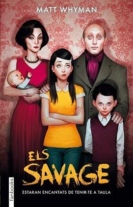 SAVAGE, ELS | 9788415745280 | WHYMAN, MATT | Llibreria L'Illa - Llibreria Online de Mollet - Comprar llibres online
