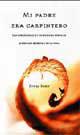 MI PADRE ERA CARPINTERO | 9788479018290 | KEMP, KENNY | Llibreria L'Illa - Llibreria Online de Mollet - Comprar llibres online