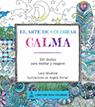ARTE DE COLOREAR CALMA, EL | 9788415618362 | PORTER, ANGELA | Llibreria L'Illa - Llibreria Online de Mollet - Comprar llibres online