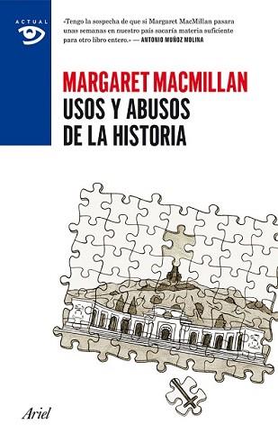 USOS Y ABUSOS DE LA HISTORIA | 9788434417359 | MACMILLAN, MARGARET | Llibreria L'Illa - Llibreria Online de Mollet - Comprar llibres online