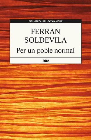 PER UN POBLE NORMAL | 9788482647104 | SOLDEVILA, FERRAN