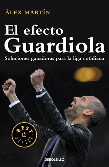 EFECTO GUARDIOLA, EL | 9788499896861 | MARTÍN, ÀLEX | Llibreria L'Illa - Llibreria Online de Mollet - Comprar llibres online