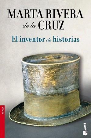 INVENTOR DE HISTORIAS, EL | 9788408102830 | RIVERA DE LA CRUZ, MARTA