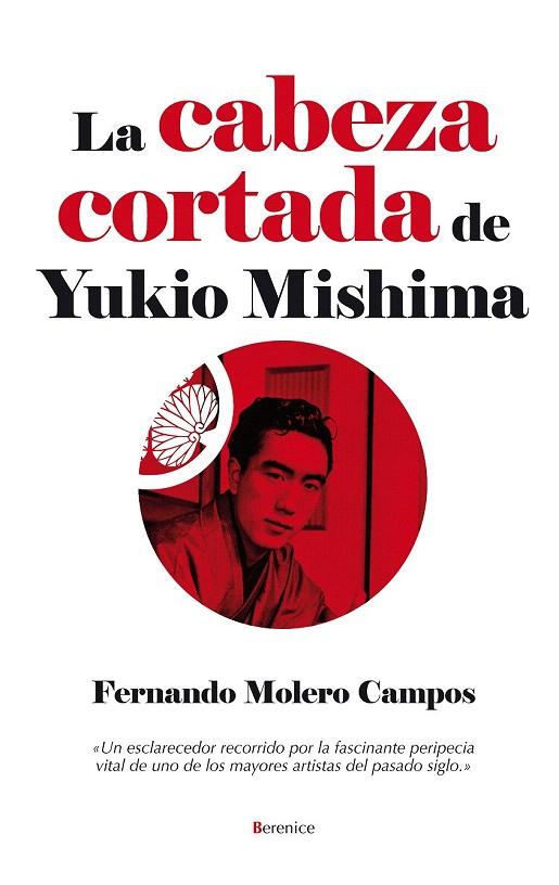 CABEZA CORTADA DE MISHIMA, LA | 9788496756779 | MOLERO, FERNANDO
