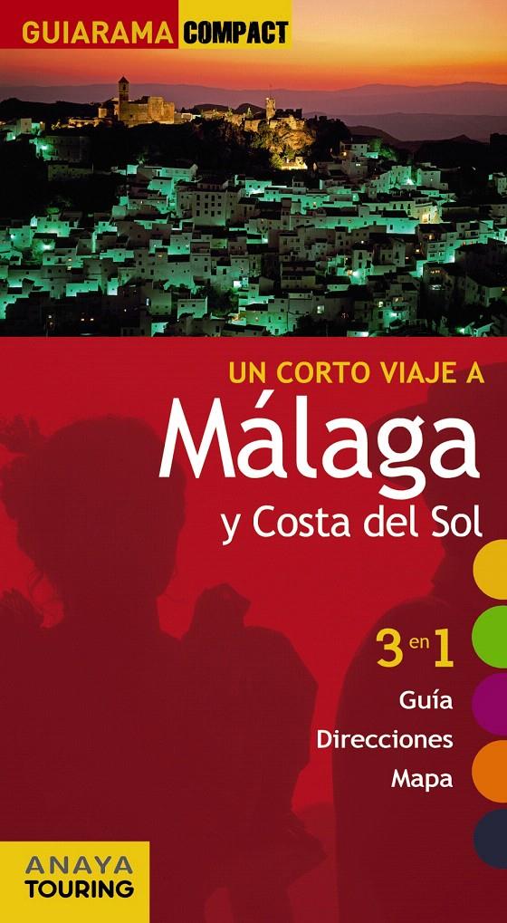 MÁLAGA Y COSTA DEL SOL | 9788497769976 | MIRÓ, AURORA/SOLER MARCOS, ANTONIO/MAPELLI LÓPEZ, | Llibreria L'Illa - Llibreria Online de Mollet - Comprar llibres online