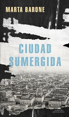 CIUDAD SUMERGIDA | 9788439738008 | BARONE, MARTA | Llibreria L'Illa - Llibreria Online de Mollet - Comprar llibres online