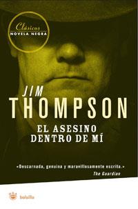 ASESINO DENTRO DE MI, EL | 9788498671933 | THOMPSON, JIM | Llibreria L'Illa - Llibreria Online de Mollet - Comprar llibres online