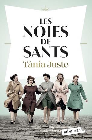 NOIES DE SANTS, LES | 9791387802202 | JUSTE, TÀNIA