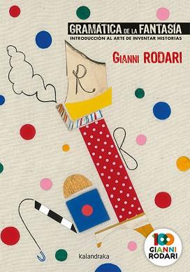 GRAMÁTICA DE LA FANTASÍA | 9788413430133 | RODARI, GIANNI | Llibreria L'Illa - Llibreria Online de Mollet - Comprar llibres online
