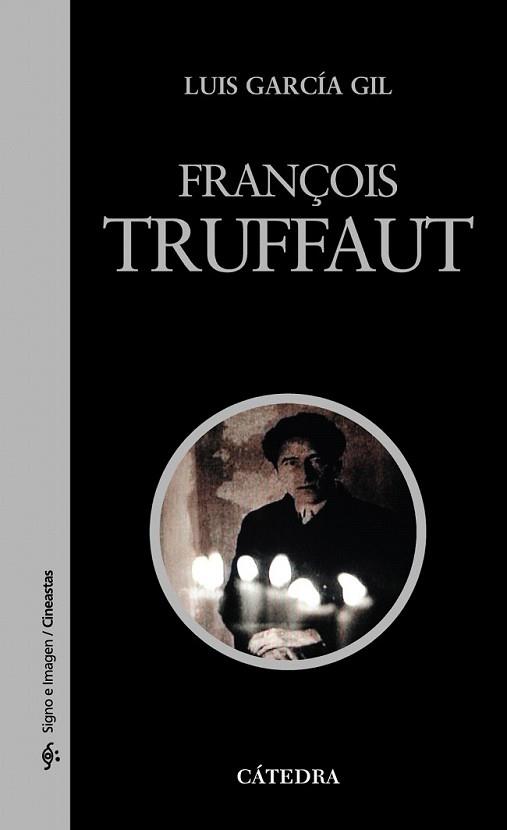 FRANÇOIS TRUFFAUT | 9788437625881 | GARCIA GIL, LUIS