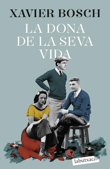 DONA DE LA SEVA VIDA, LA | 9788419107046 | BOSCH, XAVIER | Llibreria L'Illa - Llibreria Online de Mollet - Comprar llibres online