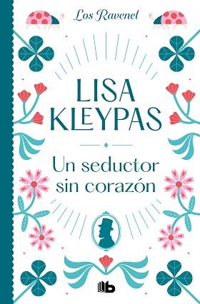 SEDUCTOR SIN CORAZÓN, UN | 9788413143873 | KLEYPAS, LISA