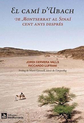 CAMÍ D'UBACH, EL | 9788499791074 | CERVERA I VALLS, JORDI/LUFRANI, RICCARDO | Llibreria L'Illa - Llibreria Online de Mollet - Comprar llibres online