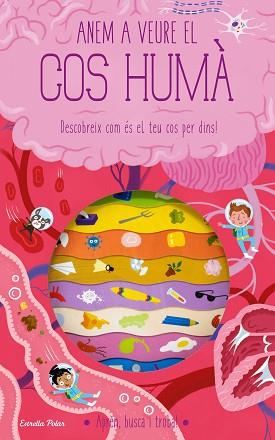 ANEM A VEURE EL COS HUMÀ | 9788413893181 | KNAPMAN, TIMOTHY/ROBINS, WESLEY | Llibreria L'Illa - Llibreria Online de Mollet - Comprar llibres online