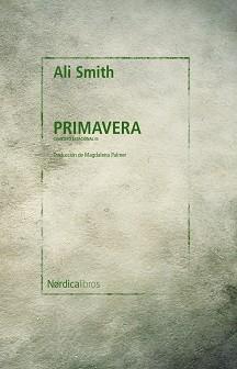 PRIMAVERA | 9788418451676 | SMITH, ALI | Llibreria L'Illa - Llibreria Online de Mollet - Comprar llibres online