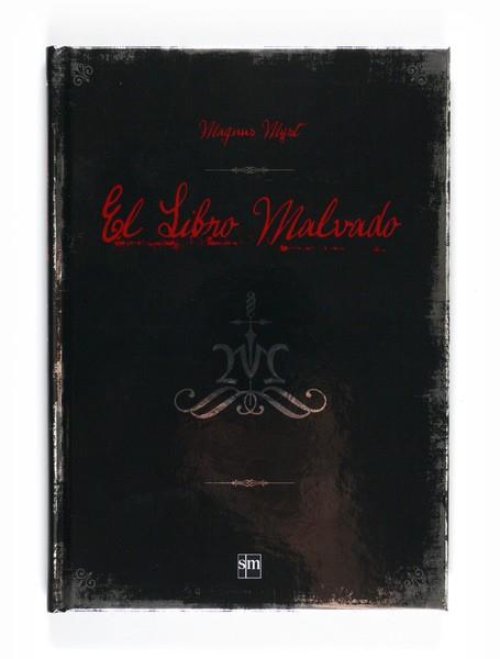 LIBRO MALVADO, EL | 9788467548051 | MYST, MAGNUS | Llibreria L'Illa - Llibreria Online de Mollet - Comprar llibres online