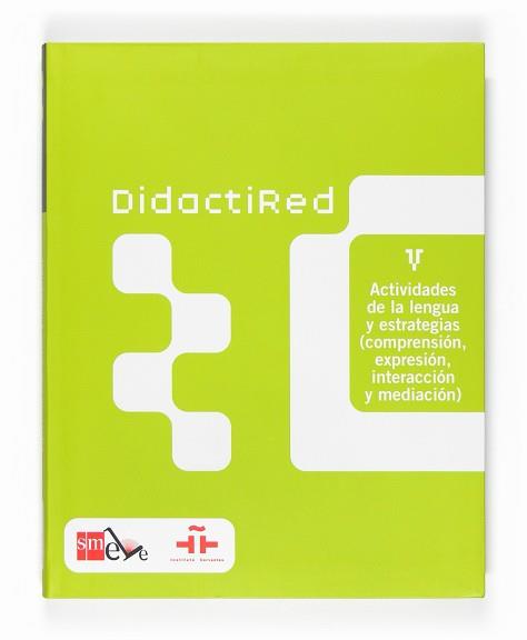 DIDACTIRED - 05 - ACTIVIDADES DE LA LENGUA Y ESTRATEGIAS | 9788467510065 | AAVV | Llibreria L'Illa - Llibreria Online de Mollet - Comprar llibres online