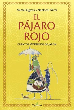 PAJARO ROJO, EL | 9788494897153 | NIIMI NANKICHI / OGAWA MIMEI