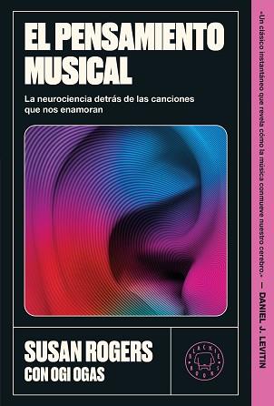PENSAMIENTO MUSICAL, EL | 9791387748791 | ROGERS, SUSAN/OGAS, OGI | Llibreria L'Illa - Llibreria Online de Mollet - Comprar llibres online