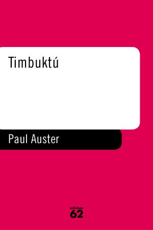 TIMBUKTU | 9788429746013 | AUSTER, PAUL | Llibreria L'Illa - Llibreria Online de Mollet - Comprar llibres online