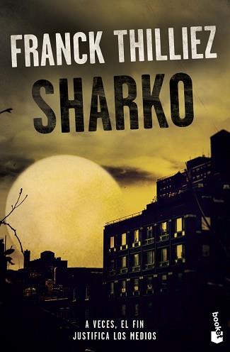 SHARKO | 9788408213628 | THILLIEZ, FRANCK | Llibreria L'Illa - Llibreria Online de Mollet - Comprar llibres online
