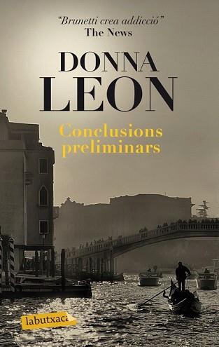 CONCLUSIONS PRELIMINARS | 9788499304540 | LEON, DONNA | Llibreria L'Illa - Llibreria Online de Mollet - Comprar llibres online