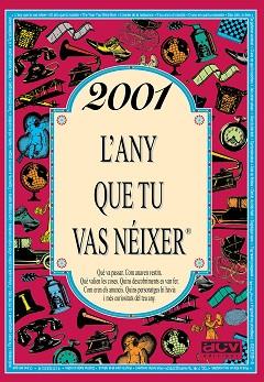 2001 L'ANY QUE TU VAS NÉIXER | 9788415003915 | COLLADO BASCOMPTE, ROSA | Llibreria L'Illa - Llibreria Online de Mollet - Comprar llibres online