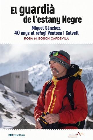 GUARDIÀ DE L'ESTANY NEGRE, EL | 9788413561769 | BOSCH CAPDEVILA, ROSA M. | Llibreria L'Illa - Llibreria Online de Mollet - Comprar llibres online