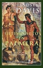 ULTIMO ACTO EN PALMIRA | 9788435006118 | DAVIS,LINDSEY | Llibreria L'Illa - Llibreria Online de Mollet - Comprar llibres online