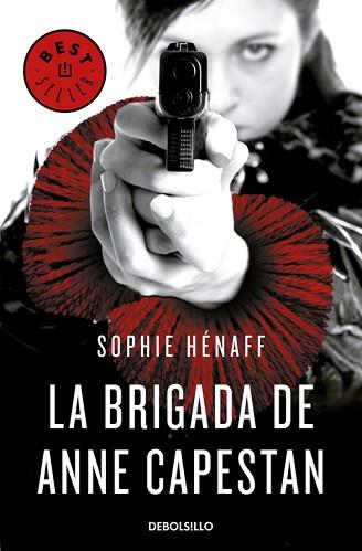 BRIGADA DE ANNE CAPESTAN (ANNE CAPESTAN 1) | 9788466340663 | HÉNAFF, SOPHIE