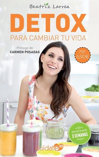 DETOX PARA CAMBIAR TU VIDA | 9788491646518 | LARREA ZEPEDA-CARRANZA, BEATRIZ