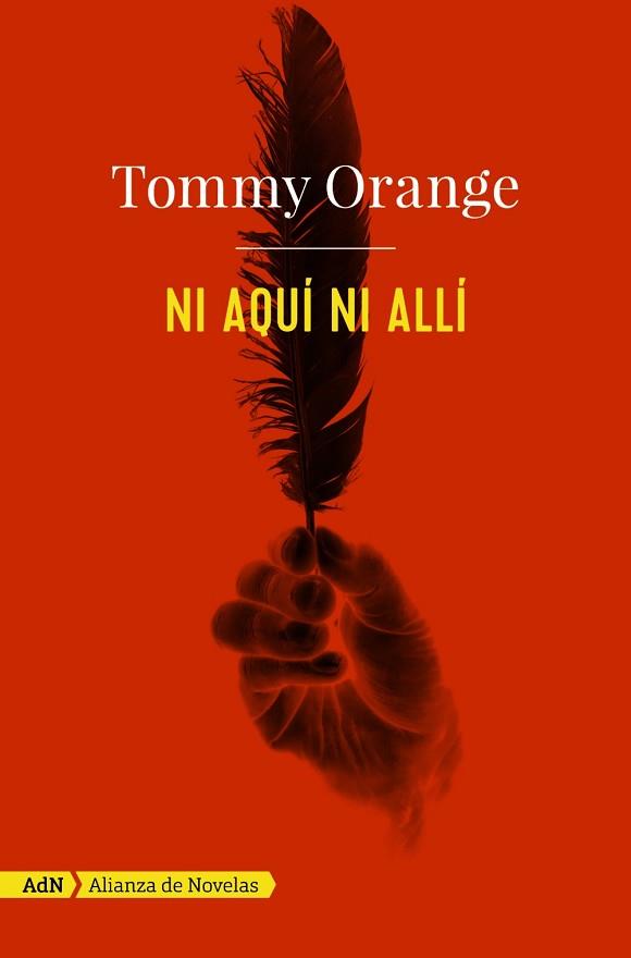 NI AQUÍ NI ALLÍ | 9788491812586 | ORANGE, TOMMY | Llibreria L'Illa - Llibreria Online de Mollet - Comprar llibres online