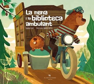 NENA I LA BIBLIOTECA AMBULANTM, LA | 9788419747334 | CANAL, EULÀLIA | Llibreria L'Illa - Llibreria Online de Mollet - Comprar llibres online