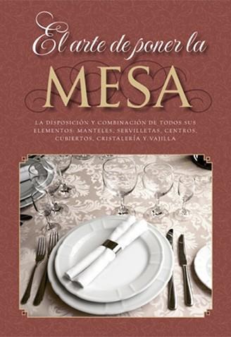 ARTE DE PONER LA MESA, EL | 9788415003014 | ACV EDICIONES | Llibreria L'Illa - Llibreria Online de Mollet - Comprar llibres online