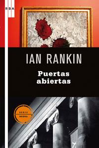 PUERTAS ABIERTAS | 9788498676594 | RANKIN, IAN | Llibreria L'Illa - Llibreria Online de Mollet - Comprar llibres online