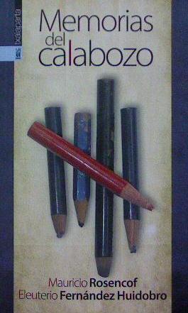 MEMORIAS DEL CALABOZO | 9788417065065 | ROSENCOF, MAURICIO/FERNANDEZ HUIDROBO, ELEUTERIO | Llibreria L'Illa - Llibreria Online de Mollet - Comprar llibres online