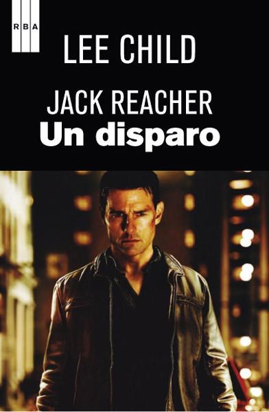 DISPARO, UN | 9788490060025 | CHILD, LEE | Llibreria L'Illa - Llibreria Online de Mollet - Comprar llibres online