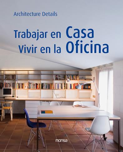 TRABAJAR EN CASA VIVIR EN OFICINA | 9788496823372 | MINGUET, JOSEP MARIA